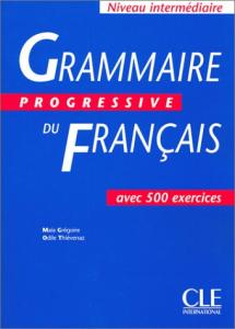 Grammaire progressive du frasncais niveau intermediaire