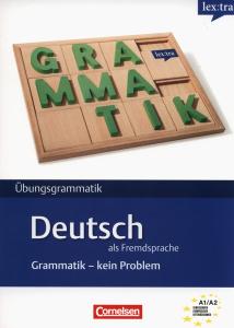 Lextra - Deutsch Als Fremdsprache: Grammatik - Kein Problem