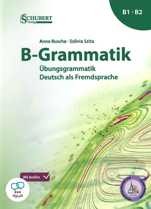 B Grammatik B1/B2 ویرایش جدید