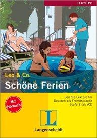Schöne Ferien (Stufe 2) - Buch mit Audio-CD Leo & Co