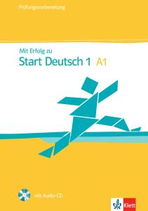 MIT Erfolg Zu Start Deutsch 1 A1: Prufungsvorbereitung - Buch &