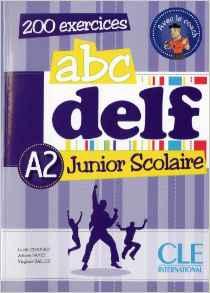 ABC Delf Junior Scolaire A2 Livre de l'Eleve