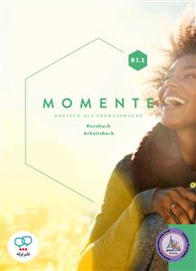کتاب آلمانی Momente B1.1 کامل رنگی