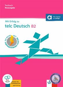 Mit Erfolg zu telc Deutsch B2 Testbuch Neauausgabe رحلی رنگی
