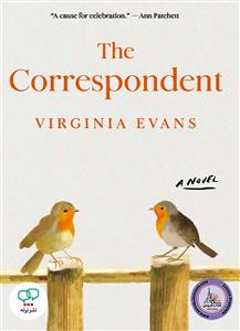 The Correspondent (Virginia Evans) رمان انگلیسی