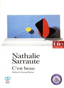 C'est beau (Nathalie Sarraute) نمایشنامه فرانسوی