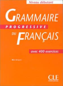 grammaire progressive  du francais niveau debutant  corriges