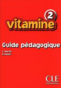 Vitamine 2  GUIDE PEDAGOGIQUE