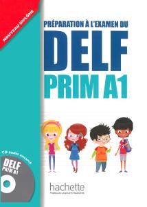 DELF Prim A1 : Livre de l'eleve + CD audio