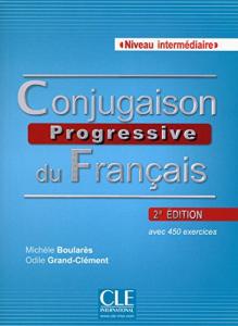 Conjugaison progressive du français intermediaire - 2e édition Broché – 2