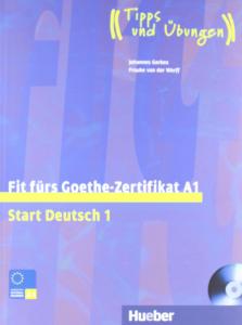 fit furs goethe zertifikat A1 start deutsch 1 tipps und ubungen+ Audio CD