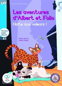 Les aventures d'Albert et Folio - Livre avec un CD audio  Halte aux voelurs ! A1