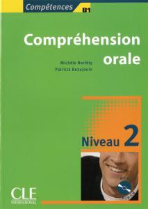 comprehension orale B1 niveau 2 avec cd audio