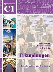 Erkundungen C1 Kurs Und Arbeitsbuch