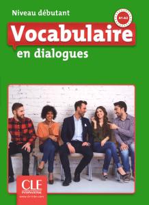 Vocabulaire en dialogues - Niveau debutant - Livre  2ND وکب دبوتانت