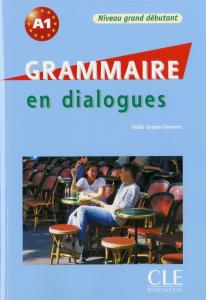 grammaire en dialogues niveau grand debutant