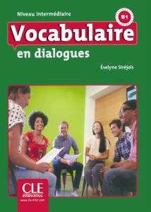 Vocabulaire en dialogues - Niveau intermediaire - Livre 2nd