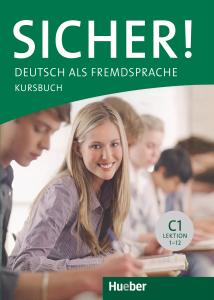 Sicher! C1 ! KURSBUCH  + Arbeitsbuch + CD