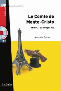 Le Comte de Monte Cristo  Niveau B1Tome 2 + CD Audio MP3