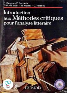 Introduction aux methodes critiques pour l'analyse litteraire