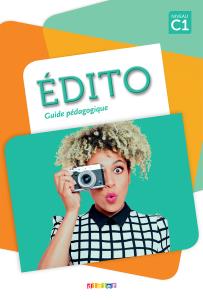 EDITO  C1 -Guide pedagogique