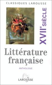 Littérature française , Tome 2 XVIIème siècle
