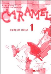 caramel 1 guide de classe