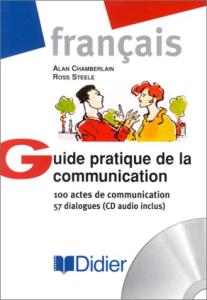 guide pratique de la communication 100 actes de communication 57 dialogues cd audio