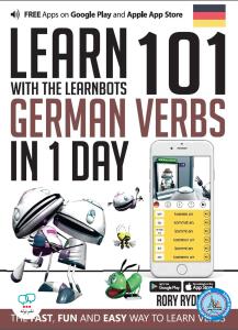 LEARN 101 GERMAN VERBS IN 1 DAY