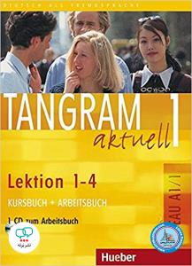 TANGRAM  1 - NIV.A1/1- Lektion1-4 kurs+ arb+ CD