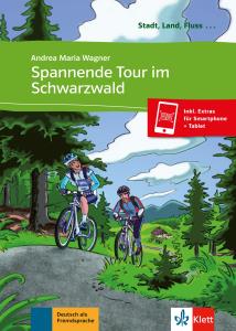 Spannende Tour im Schwarzwald NIVEAU A1 MIT CD