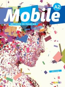 Mobile A2 + CD et DVD + cahier d'ntrainement