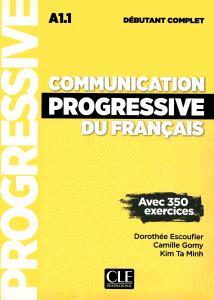 communication progressiveA1.1 debutant complet + corriges