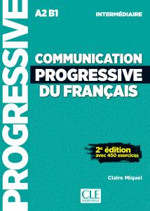 Communication progressive du francais A2B1 Niveau intermediaire livre