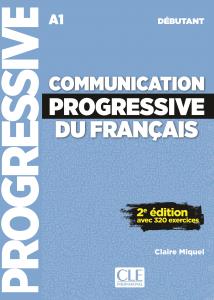 Communication progressive du francais A1 Niveau debutant - Livre