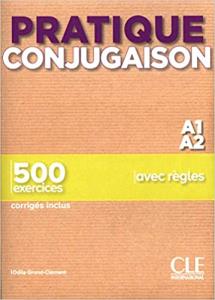 Pratique conjugaison Niveau A1/A2+corriges