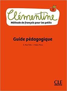 Clementine Niveau 2 - Guide pedagogique