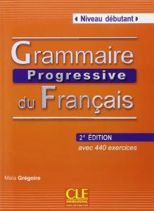 grammaire progressive du francais  niveau debutant 2 edition + corriges