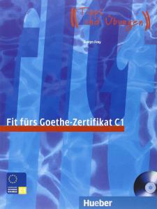 Fit furs Goethe-Zertifikat C1Tipps und ubungen