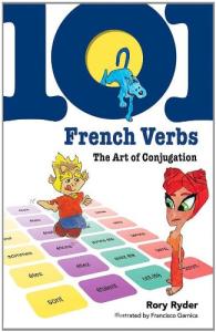 101 french verbs the art of conjugation
