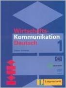 Wirtschafts kommunikation Deutsch - Level 1
