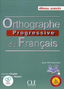 Orthographe progressive du francais-Niveau avance