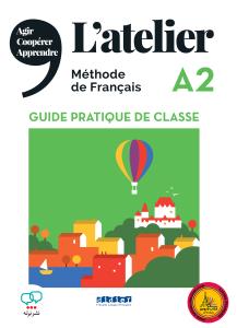 L'Atelier A2 Guide Pratique De Classe