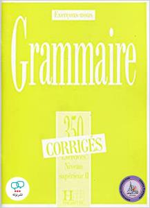 grammaire 350 exercices niiveau superieur 2 corriges