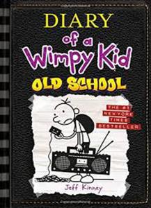 Diary of a wimpy kid Old School