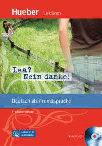 داستان آلمانی Lea? Nein, danke! A2 + QR