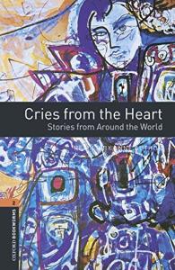 cries from the heart level 2 + cd oxford bookworms