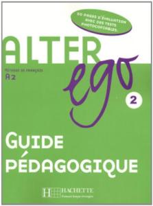 Alter ego 2  guide pedagogique