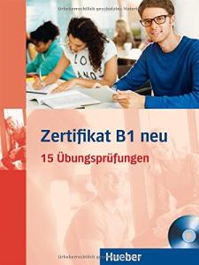 zertifikate b1 neu 15 ubungsprufungen