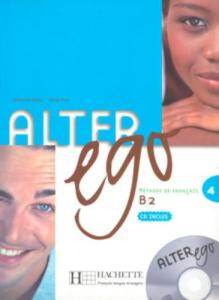 ALTER EGO 4 B2  livre de l'eleve + cahier d'activite + cd